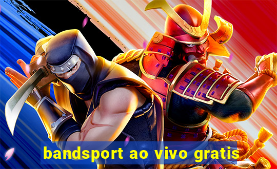 bandsport ao vivo gratis